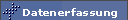 Datenerfassung